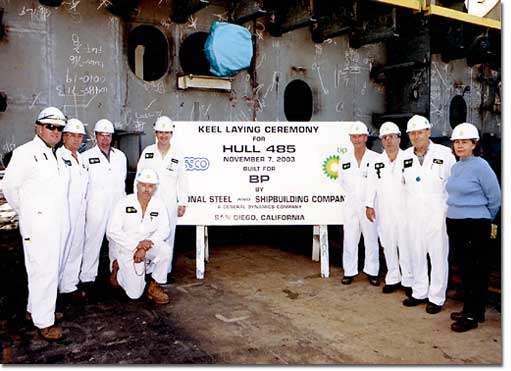 Members of the BP Site Team attended the keel-laying ceremony for Hull 485, the second of four double-hull oil tankers being constructed for BP by NASSCO.