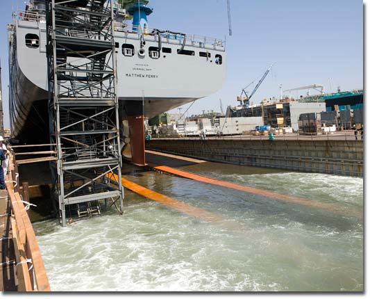 The launch way is flooded before the launch of USNS Matthew Perry.