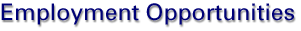 Employment Opportunities