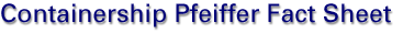 Containership Pfeiffer Fact Sheet